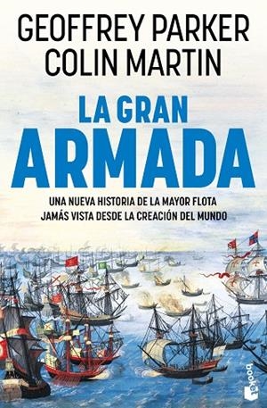 LA GRAN ARMADA | 9788408309260 | PARKER, GEOFFREY/MARTIN, COLIN