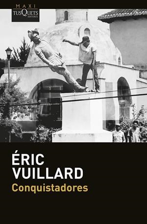 CONQUISTADORES | 9788411076876 | VUILLARD, ÉRIC