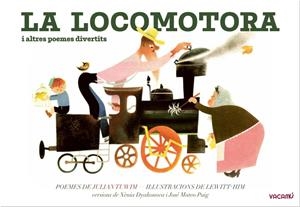 LA LOCOMOTORA Y OTROS POEMAS DIVERTIDOS | 9788412654554 | TUWIM, JULIAN