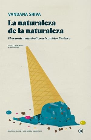 LA NATURALEZA DE LA NATURALEZA | 9791387639112 | SHIVA, VANDANA