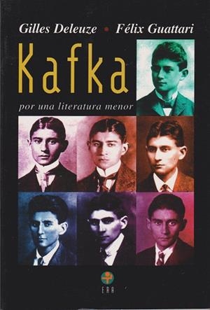 KAFKA ***SEGONA MÀ*** | 9789684111950 | DELUZE, GILLES; GUATTARI, FELIX