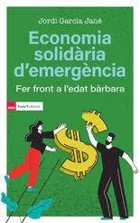 ECONOMIA SOLIDÀRIA D?EMERGÈNCIA | 9791387991012 | GARCIA JANÉ, JORDI