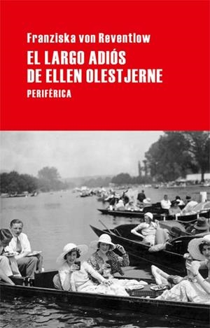 EL LARGO ADIOS DE ELLEN OLESTJER | 9788492865390 | REVENTLOW