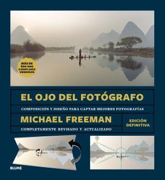 EL OJO DEL FOTÓGRAFO (2025) | 9788410469860 | FREEMAN, MICHAEL