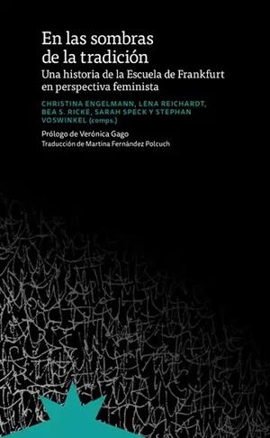 EN LAS SOMBRAS DE LA TRADICIÓN | 9788412935592 | ENGELMANN, CHRISTINA REICHARDT, LENA