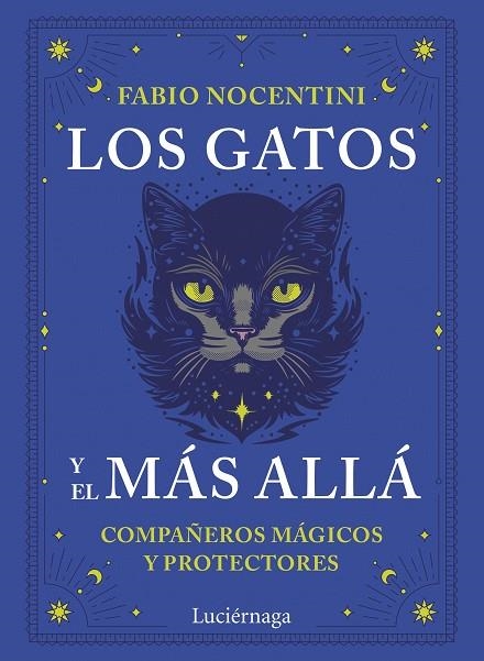 LOS GATOS Y EL MÁS ALLÁ | 9791387667306 | NOCENTINI, FABIO