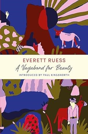 A VAGABOND FOR BEAUTY | 9781529376104 | EVERETT RUESS