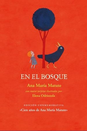 EN EL BOSQUE | 9788412733969 | MATUTE, ANA MARÍA