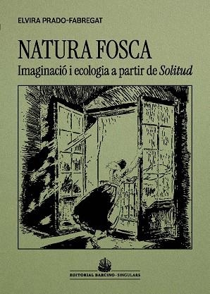 NATURA FOSCA | 9788416726509 | PRADO-FABREGAT, ELVIRA