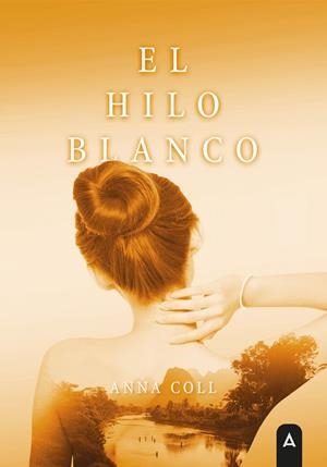 EL HILO BLANCO | 9791387823528 | COLL, ANNA
