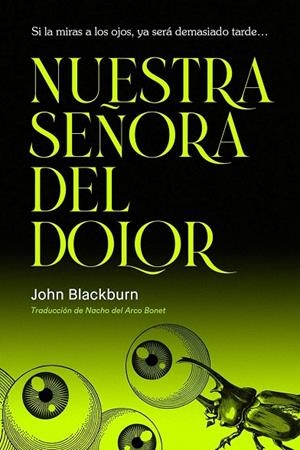 NUESTRA SEÑORA DEL DOLOR | 9791399114003 | BLACKBURN, JOHN