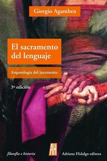 SACRAMENTO DEL LENGUAJE, EL | 9789871556304 | AGAMBEN, GIORGIO