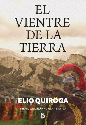EL VIENTRE DE LA TIERRA | 9788418011573 | QUIROGA, ELIO