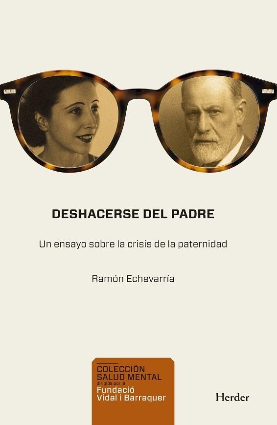 DESHACERSE DEL PADRE | 9788425452673 | ECHEVARRÍA PÉREZ, RAMÓN