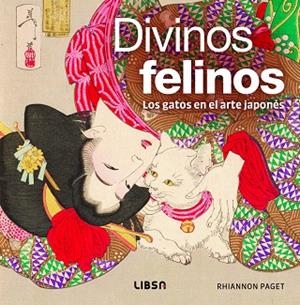 DIVINOS FELINOS | 9788466244602 | PAGET, RHIANNON
