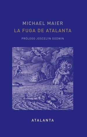 LA FUGA DE ATALANTA | 9788412998658 | MAIER, MICHAEL