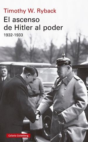 EL ASCENSO DE HITLER AL PODER | 9791387605179 | RYBACK, TIMOTHY W.