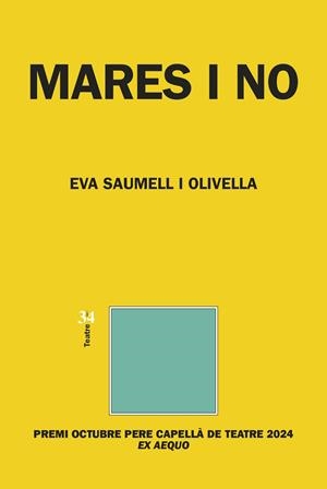 MARES I NO | 9788417469931 | SAUMELL OLIVELLA, EVA
