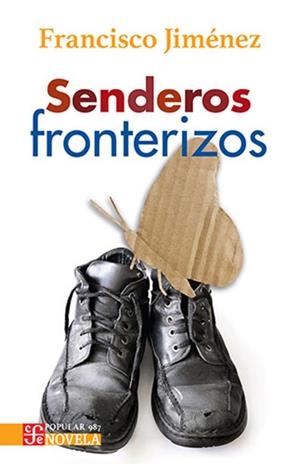 SENDEROS FRONTERIZOS | 9786071687081 | JIMENEZ,FRANCIS