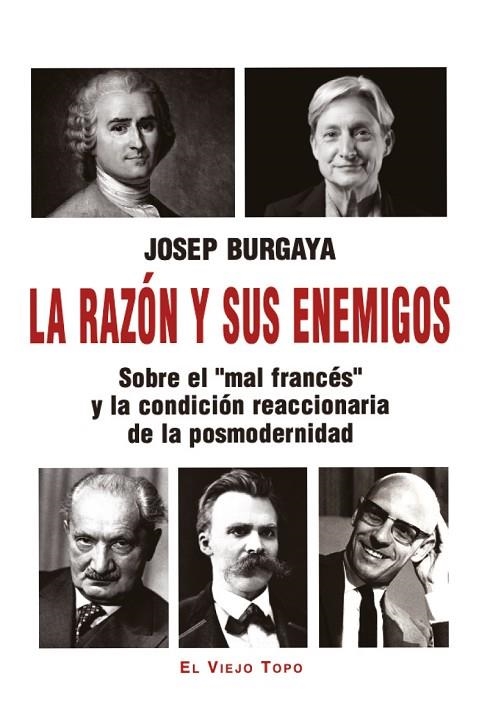 LA RAZÓN Y SUS ENEMIGOS | 9791387991104 | BURGAYA, JOSEP