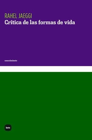 CRÍTICA DE LAS FORMAS DE VIDA | 9788415917854 | JAEGGI, RAHEL