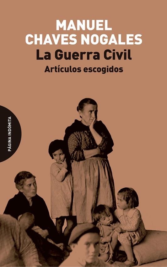 LA GUERRA CIVIL | 9788412985795 | CHAVES NOGALES, MANUEL