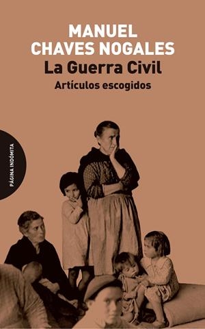LA GUERRA CIVIL | 9788412985795 | CHAVES NOGALES, MANUEL