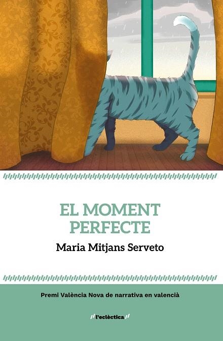 EL MOMENT PERFECTE | 9788413588308 | MARIA MITJANS SERVETO