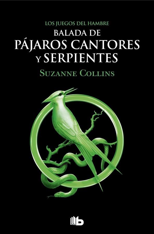 LOS JUEGOS DEL HAMBRE 4 - BALADA DE PÁJAROS CANTORES Y SERPIENTES | 9788413144887 | COLLINS, SUZANNE