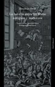 LA BATALLA ENTRE LOS LIBROS ANTIGUOS Y MODERNOS | 9791387914066 | SWIFT, JONATHAN