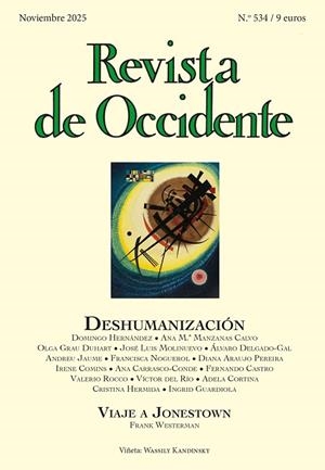 REVISTA DE OCCIDENTE 534: DESHUMANIZACIÓN | 9788409777952 | VARIOS AUTORES