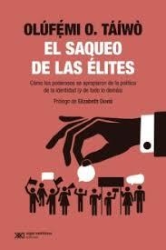 EL SAQUEO DE LAS ELITES | 9788432321627 | DETÁÍWÒ, OLÚFMI O.