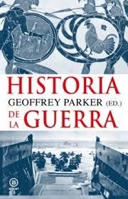 HISTORIA DE LA GUERRA | 9788446057819 | PARKER, GEOFFREY