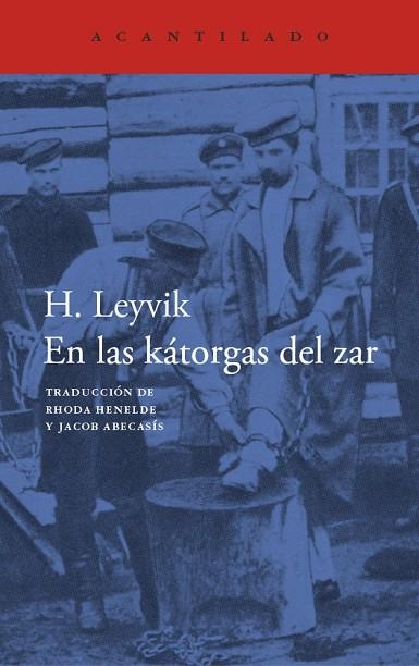 EN LAS KÁTORGAS DEL ZAR | 9788419958853 | LEYVICK, H.