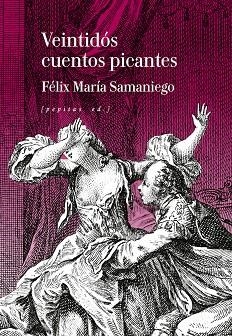 VENTIDÓS CUENTOS PICANTES | 9788410476394 | SAMANIEGO, FÉLIX MARÍA/GRAVELOT, HUBERT FRANCOIS