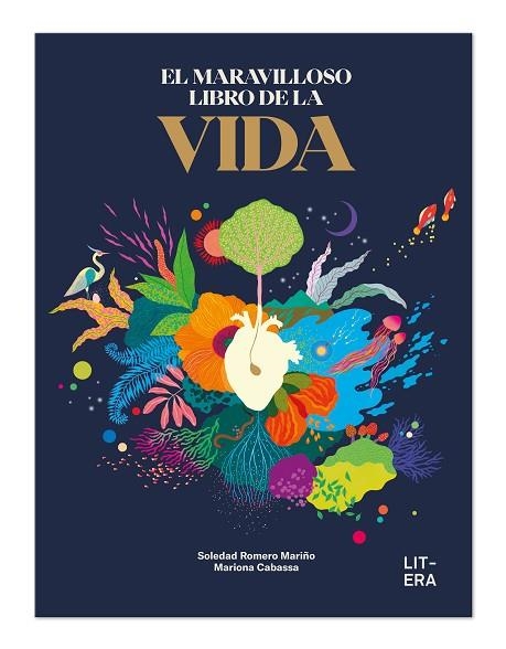 EL MARAVILLOSO LIBRO DE LA VIDA | 9788412683530 | ROMERO, SOLEDAD/CABASSA, MARIONA