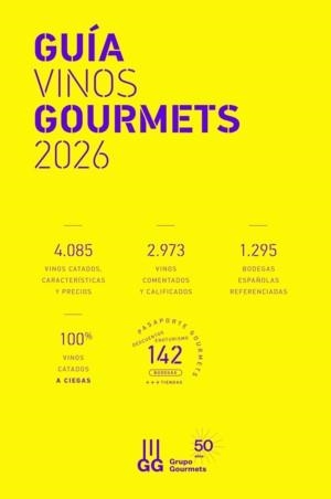 GUÍA VINOS GOURMETS 2026 | 9788495754851 | COLECTIVO CLUB DE GOURMETS