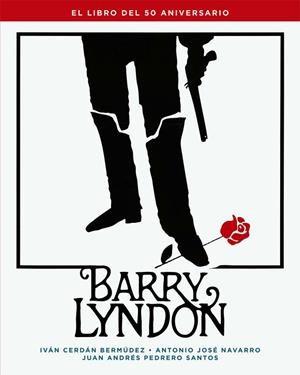 BARRY LYNDON | 9788410247437 | CERDÁN BERMUDEZ, IVÁN/NAVARRO, ANTONIO