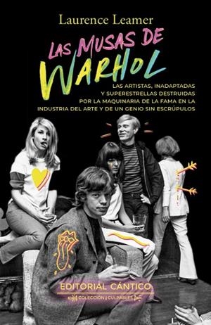LAS MUSAS DE WARHOL | 9788410288829 | LAURENCE LEAMER