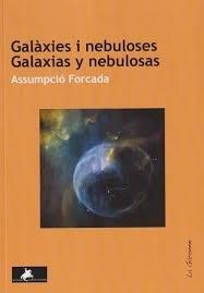 GALÀXIES I NEBULOSAS. GALAXIAS Y NEBULOSAS | 9791399075663 | FORCADA, ASSUMPCIÓ