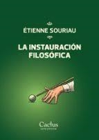 INSTAURACIÓN FILOSÓFICA, LA | 9786316714008 | SOURIAU, ÉTIENNE