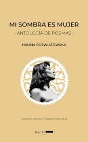 MI SOMBRA ES MUJER | 9791399128406 | P. SWIATWIKA, HALINA