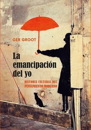 LA EMANCIPACIÓN DEL YO | 9791387521301 | GROOT, GER