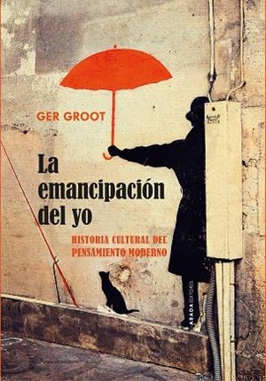 LA EMANCIPACIÓN DEL YO | 9791387521301 | GROOT, GER