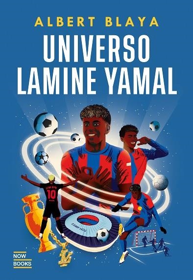 UNIVERSO LAMINE YAMAL | 9788416245857 | BLAYA SENSAT, ALBERT