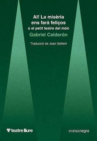 AI! LA MISÈRIA ENS FARÀ FELIÇOS | 9788410161948 | CALDERÓN, GABRIEL