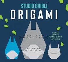 STUDIO GHIBLI ORIGAMI | 9798886637304 | INSIGHT EDITIONS