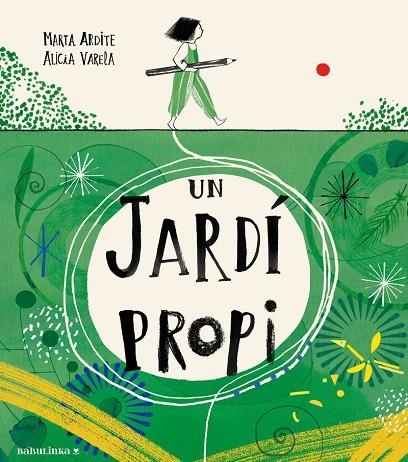 UN JARDÍ PROPI | 9788412857467 | ARDITE OVEJERO, MARTA