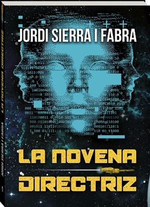 LA NOVENA DIRECTRIZ | 9788419913951 | SIERRA I FABRA, JORDI