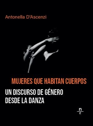 MUJERES QUE HABITAN CUERPOS | 9788412966145 | D'ASCENZI, ANTONELLA